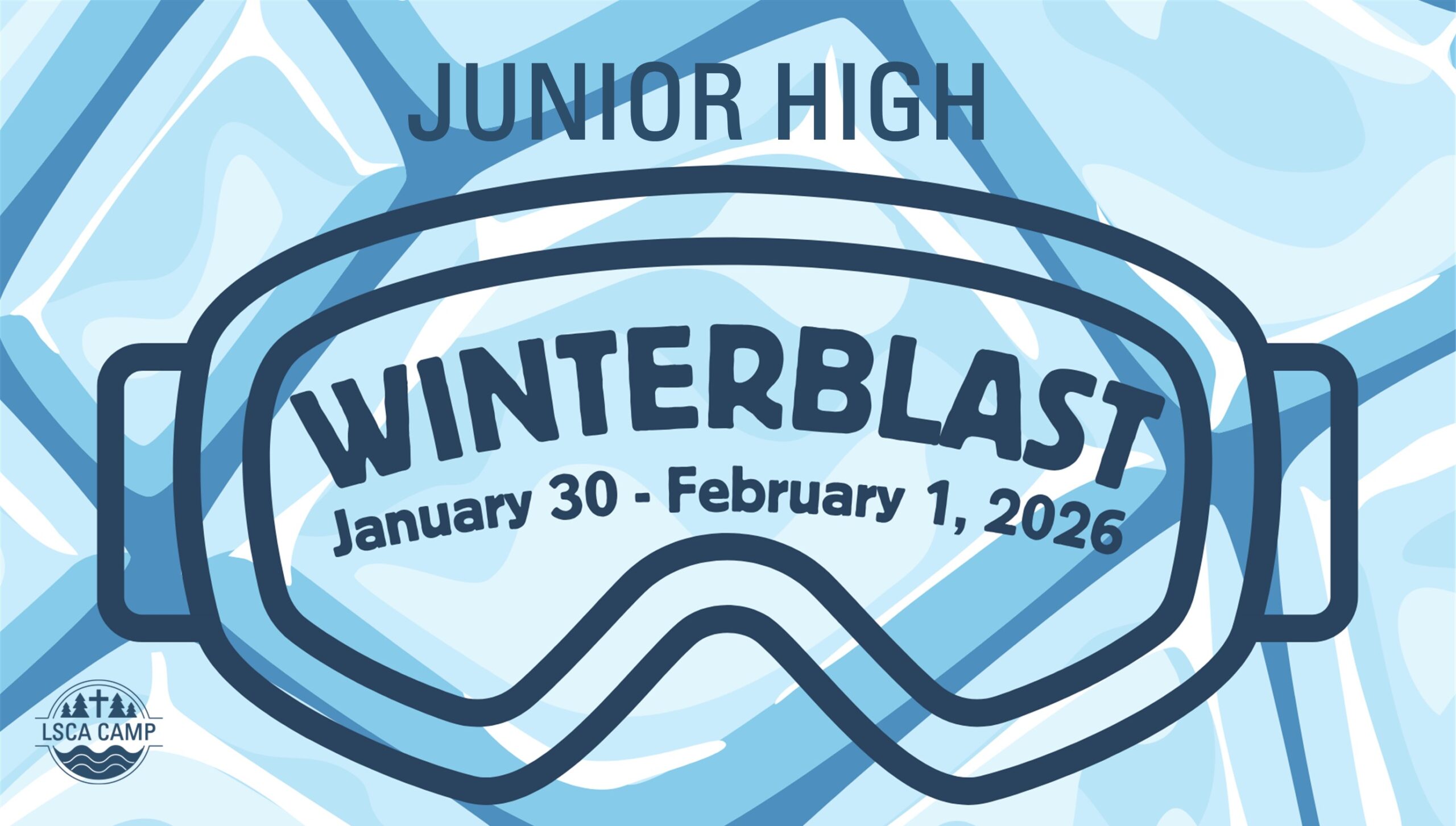 Junior High Winterblast event from January 30 to February 1, 2026.